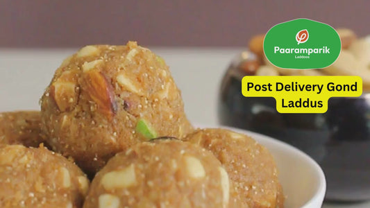 Post Delivery Gond Laddu with Dry Fruits & Jaggery